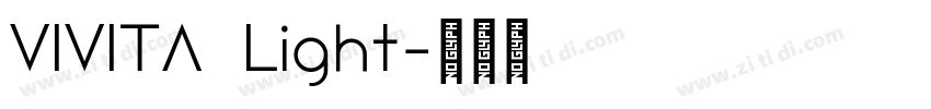 VIVITA Light字体转换